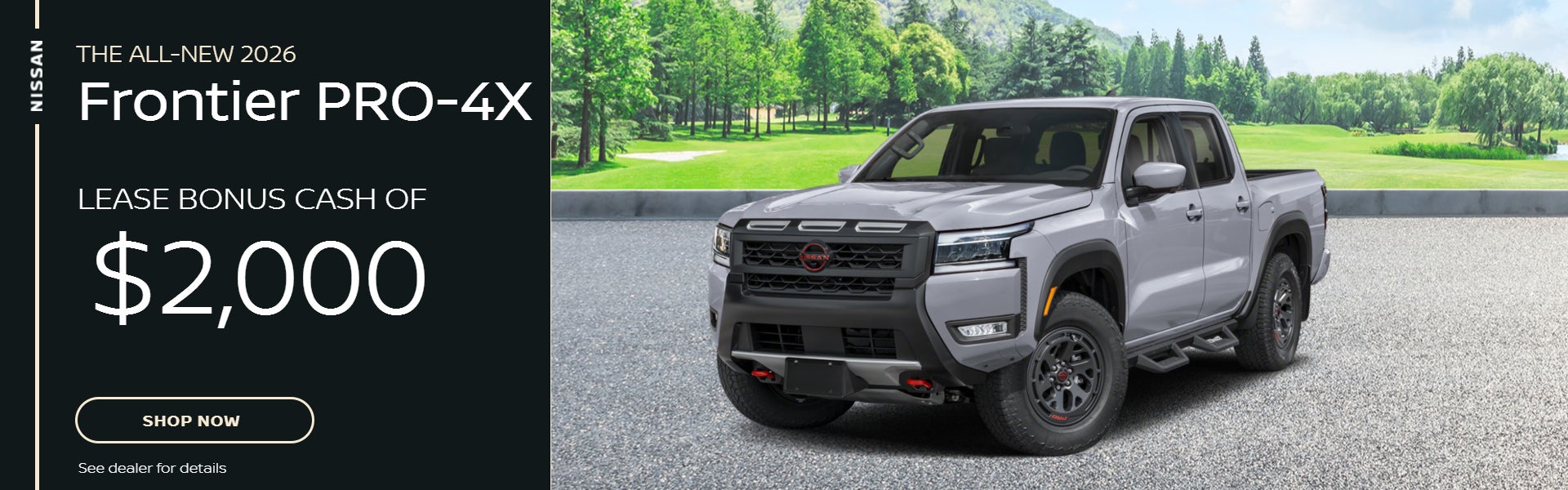 2026 Frontier Pro-4X Lease Bonus Cash of $2,000